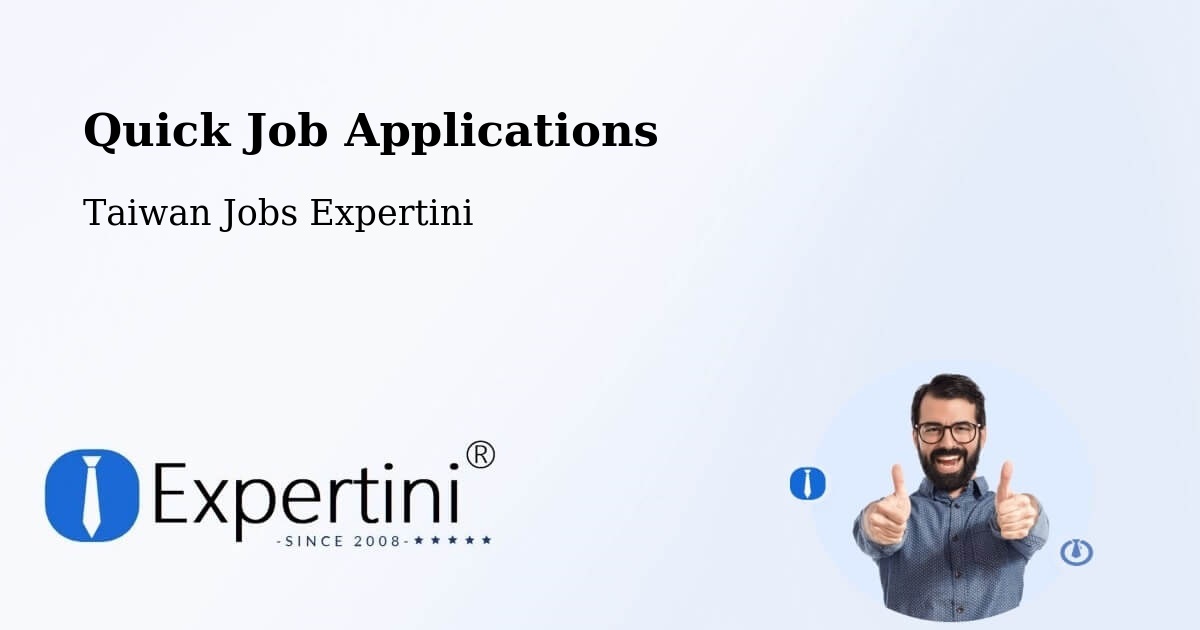Quick Apply Feature – Douliu - Taiwan Jobs Expertini